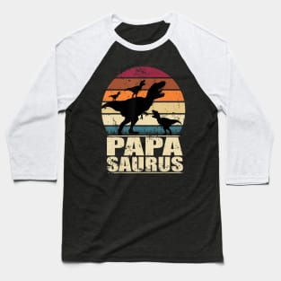 Papasaurus Rex Dinosaur Riple Dino Daddy Papa Saurus Baseball T-Shirt